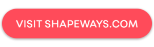 visit shapeways.com